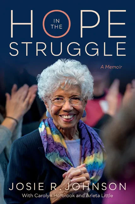 Hope in the Struggle: A Memoir - Paperback