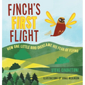 Finch's First Flight: How one little bird overcame his fear of flying - Hardcover