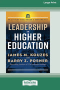 Leadership in Higher Education: Practices That Make A Difference [Standard Large Print 16 Pt Edition] - Paperback