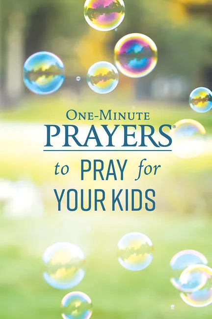 One-Minute Prayers to Pray for Your Kids - Hardcover