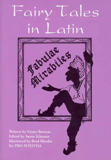 Fairy Tales in Latin: Fabulae Mirabiles - Paperback