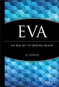 Eva: The Real Key to Creating Wealth - Hardcover
