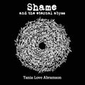 Shame and the Eternal Abyss - Paperback