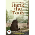 Hank the Tank: Animal in the Spotlight - Paperback