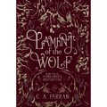 Lament of the Wolf: Book Two of A Dreamer's Misfortune - Hardcover