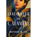 Daughter of Calamity - Hardcover