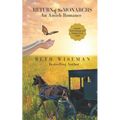Return of the Monarchs (An Amish Romance): Includes Amish Recipes and Reading Group Guide - Paperback