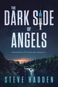 The Dark Side of Angels - Paperback