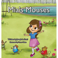 Mia's Mouses - Hardcover