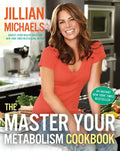 The Master Your Metabolism Cookbook - Hardcover