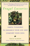 Frugal Luxuries - Paperback