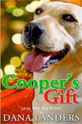 Large Print Dog Stories Cooper's Gift: Short Stories for Seniors Large Print A Lilac Creek Christmas Dog Story - Paperback