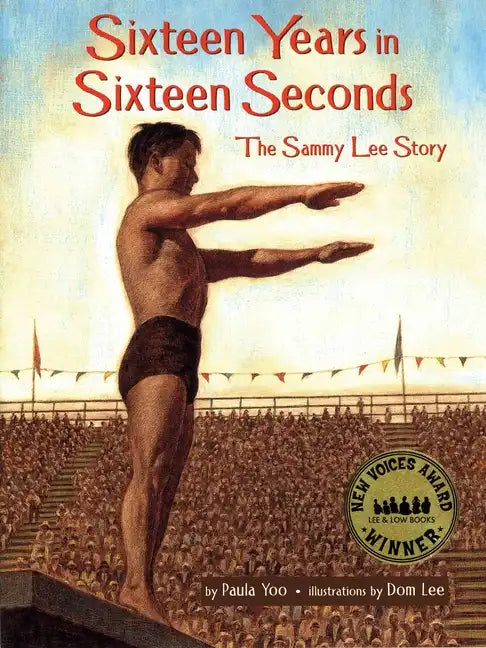Sixteen Years in Sixteen Seconds: The Sammy Lee Story - Paperback