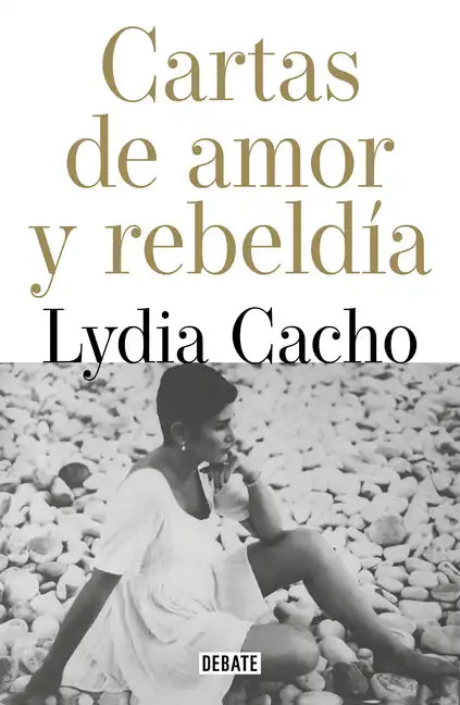 Cartas de Amor Y Rebeldía / Letters of Love and Rebellion - Paperback
