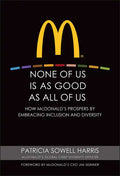None of Us is As Good As All of Us - Hardcover