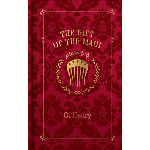 The Gift of the Magi - Hardcover