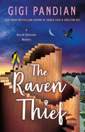 The Raven Thief: A Secret Staircase Novel - Hardcover