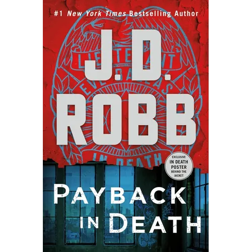 Payback in Death: An Eve Dallas Novel - Hardcover
