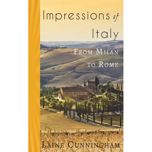 Impressions of Italy: From Milan to Rome - Paperback