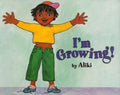 I'm Growing! - Paperback