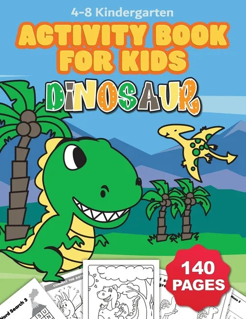 Jumbo Dinosaur Coloring and Activity Book for Kids Ages 4-8: Includes Counting, Matching Games, Mazes, Coloring Pages, Dot to Dot, Word Searches, Draw - Paperback
