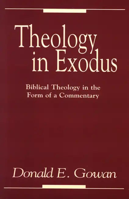 Theology in Exodus - Paperback