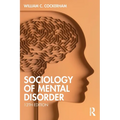 Sociology of Mental Disorder - Paperback