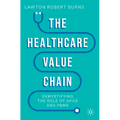 The Healthcare Value Chain: Demystifying the Role of Gpos and Pbms - Paperback