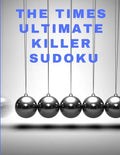 The times ultimate killer sudoku: 200 of the deadliest Sudoku puzzles, Easy to Very Hard Level, Giant Bargain Sudoku Puzzle Book,4 Books in 1 - Paperback