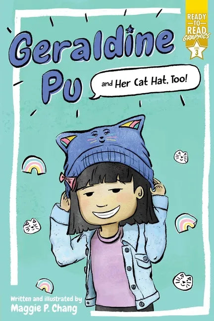 Geraldine Pu and Her Cat Hat, Too!: Ready-To-Read Graphics Level 3 - Hardcover