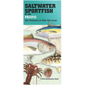 Saltwater Sportfish of the Pacific: San Francisco to Cabo San Lucas - Hardcover