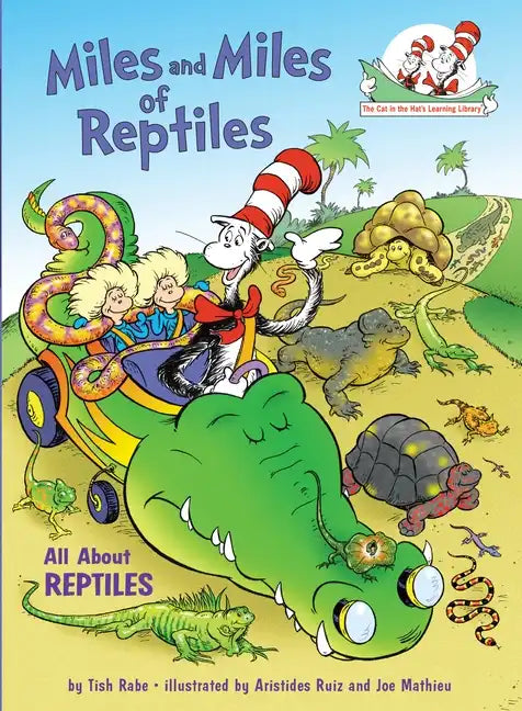 Miles and Miles of Reptiles: All about Reptiles - Hardcover