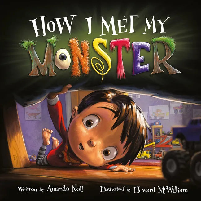 How I Met My Monster - Hardcover