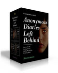 Anonymous Diaries Left Behind (Boxed Set): Lucy in the Sky; Letting Ana Go; Calling Maggie May; Breaking Bailey - Paperback