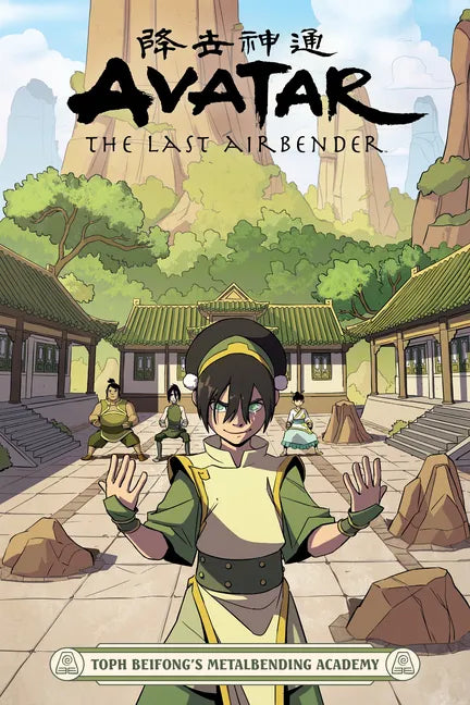 Avatar: The Last Airbender - Toph Beifong's Metalbending Academy - Paperback