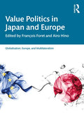 Value Politics in Japan and Europe - Paperback