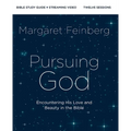 Pursuing God Bible Study Guide Plus Streaming Video: Encountering His Love and Beauty in the Bible - Paperback