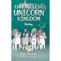 Chronicles of the Unicorn Kingdom: Destiny - Hardcover