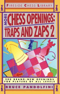 More Chess Openings: Traps and Zaps 2 - Paperback