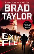 Exit Fee: A Pike Logan Novella - Paperback