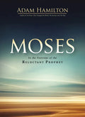Moses: In the Footsteps of the Reluctant Prophet - Paperback