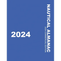 Nautical Almanac 2024 (Nautical Almanac For the Year) - Paperback
