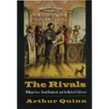 Rivals: William Gwin, David Broderick, and the Birth of California - Paperback