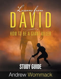 Lessons From David Study Guide: How to be a Giant Killer - Paperback