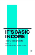 It's Basic Income: The Global Debate - Paperback