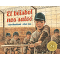 El Béisbol Nos Salvó: Edición Especial 25° Aniversario - Paperback