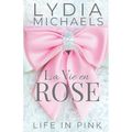 La Vie en Rose: Life in Pink - Paperback