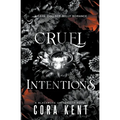 Cruel Intentions: A Dark College Bully Romance - Paperback