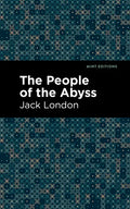 The People of the Abyss - Paperback