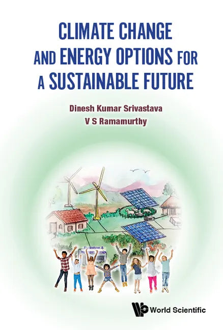 Climate Change and Energy Options for a Sustainable Future - Hardcover